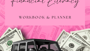 A Girl Boss "Financial Literacy Workbook and Planner"